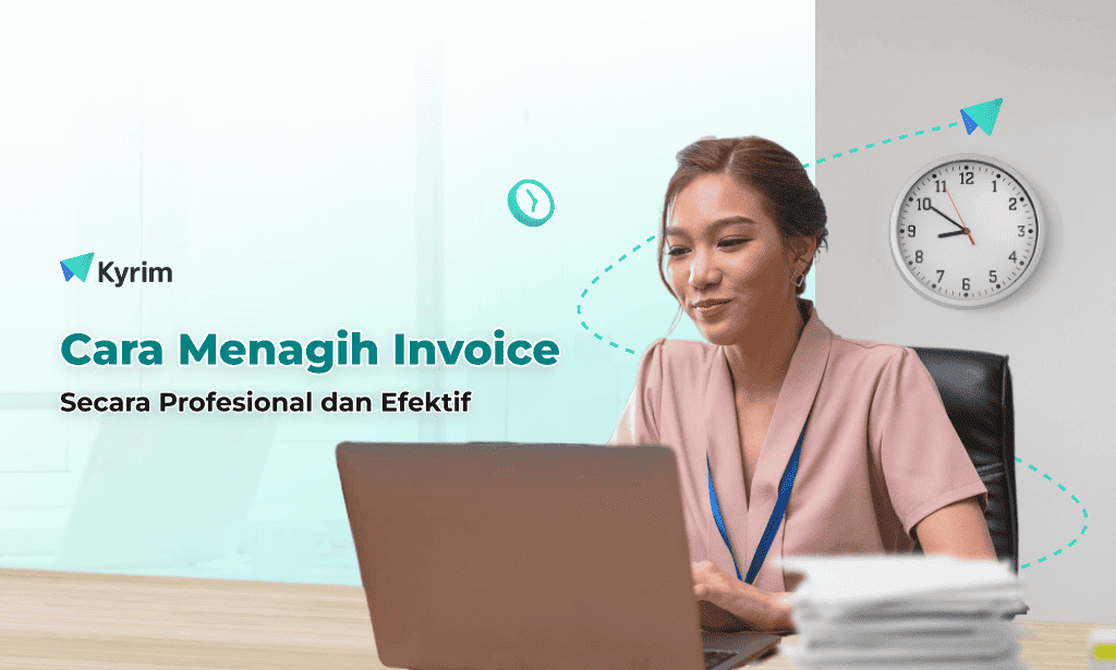 Kyrim - Cara Menagih Invoice