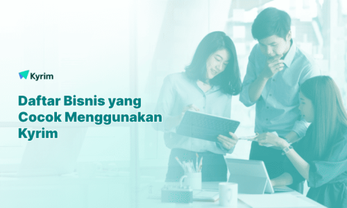 Kyrim - Daftar Bisnis yang Cocok Menggunakan Kyrim