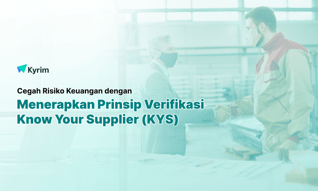 Kyrim - Know Your Supplier