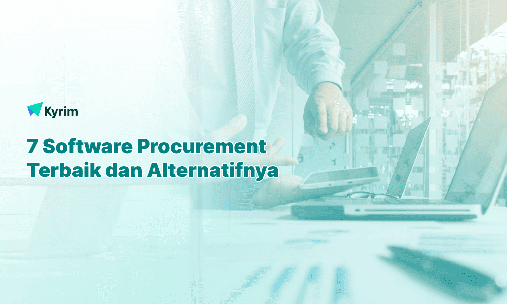 Kyrim - Software Procurement dan Alternatifnya