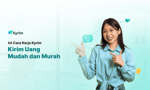 Kyrim - Solusi Kirim Uang yang Mudah dan Murah