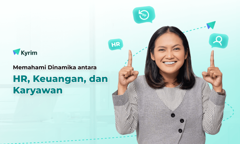 Kyrim - Perusahaan itu Jadi Keluarga Kedua, Tapi HRD dan Tim Keuangan Musuhnya