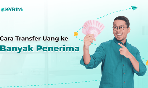 Cara transfer uang ke banyak penerima